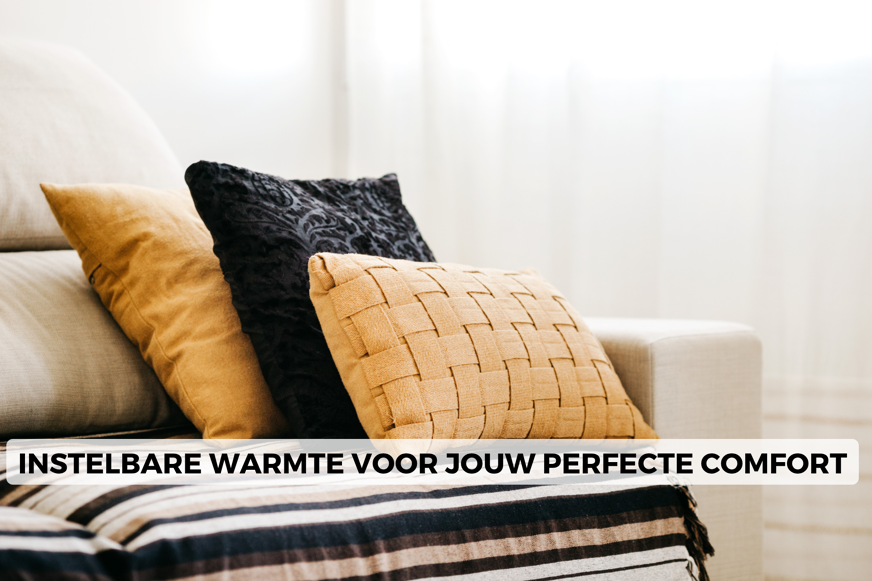 instelbare warmte voor jouw perfecte comfort